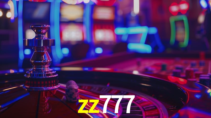 zz777: Jogos de Caça-Níqueis-Altas Recompensas, Roleta-Velocidade, Blackjack-Desafios Máximos